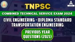 TNPSC Combined Technical Service  | Civil |  Transportation Engg. PYQ | Adda247 Tamil