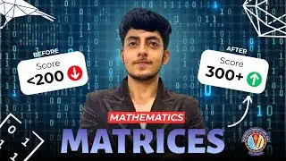 BITSAT: Master Matrix Q28 Solved | Maths Question Solving Series