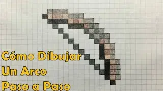 Cómo Dibujar un Arco 8-bit Minecraft! Tutorial PASO A PASO