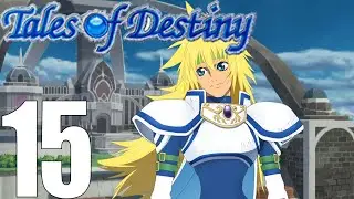 Tales of Destiny DC Stahn Story ENGLISH Pt15 Josaia! Mikheil! Belcrant Events!