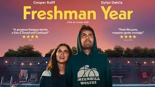 FRESHMAN YEAR Official Trailer (2021) Cooper Raiff