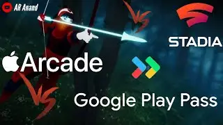 Apple Arcade VS Google Play Pass VS Google Stadia [Hindi]