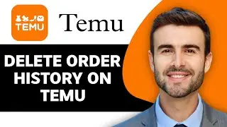How to Delete Order History on Temu in 2025 | Temu Tips and Tricks