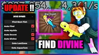 [🔱UPDATE] Dive Down Script - AUTO FIND DIVINE, GOTO LAST ZONE