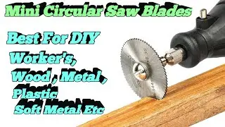 Circular Saw Blades | Cutting Disc| Drill Blades | Drill | Die Grinder | ⚠️How to Fit Work & Use 🤔⁉️