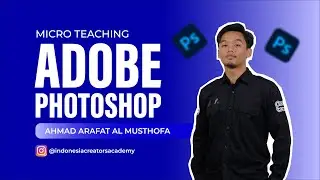 Belajar Software Adobe Photoshop | With Mas Ahmad