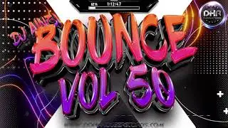 Dj Ainzi - Bounce Vol 50 - DHR