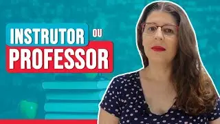 Qual a diferen&ccedil;a entre professor e instrutor? | Aulas on-line de sucesso