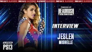 Jeslen Mishelle: From Pro Wrestling to MMA and Now to Power Slap!