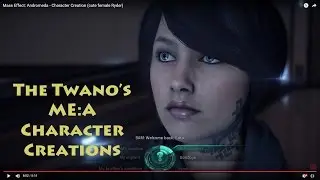 Mass Effect: Andromeda - Character Creation (cute female Ryder)