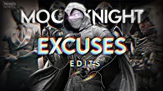 MOON KNIGHT &times; Excuses || Moon Knight Edits || edit video || #Shorts
