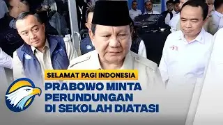 Maraknya Kasus 'Bullying', Presiden Prabowo Minta Segera Atasi - [Selamat Pagi Indonesia]