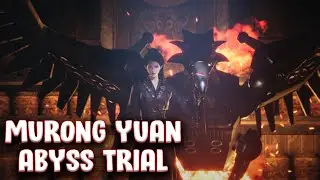 Murong Yuan Abyss Max Difficulty Trial - Where Winds Meet