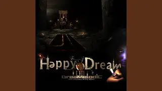 Happy Dream (Original Mix)