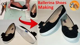 How to Make Handmade Ballerina Shoes with Simple Tools | Ballerina Shoes Making Step by step Process