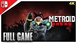 Metroid Dread (100%) | Full Game Walkthrough 4K | No Commentary