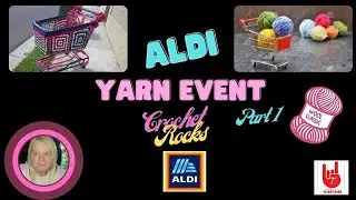 Aldi Yarn Event Haul Unboxing Couldn't Say No | Crochet Rocks