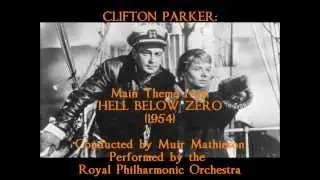 Clifton Parker: music from Hell Below Zero (1954)