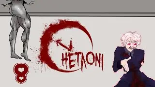 Let's Stream!: HetaOni [Twitch] (Part 8)