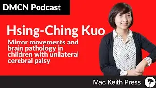 Mirror movements and brain pathology in children with unilateral cerebral palsy | Kuo | DMCN
