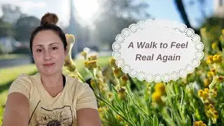 A Walk to Feel Real Again