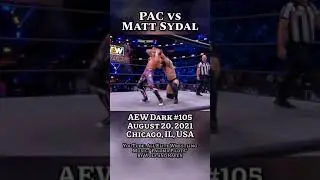 PAC vs Matt Sydal (AEW) [Wolf and Raven] #prowrestling #shorts #wrestling #aew #aewdark