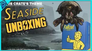 Fallout Crate Unboxing #17 SEASIDE