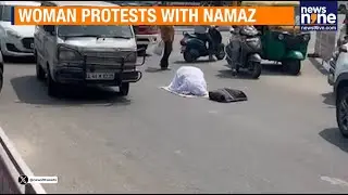 Woman Performs Namaz on Busy Palakkad Road, Police Order Probe | News9