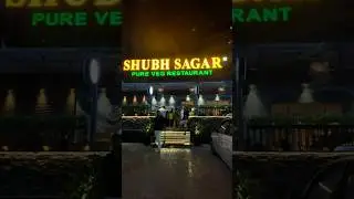Shubh Sagar your favourite Indian kitchen at Virar West