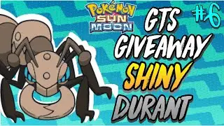 (CLOSED) Shiny Durant GTS Giveaway! (EVERYONE WINS) | Pokemon Sun and Moon