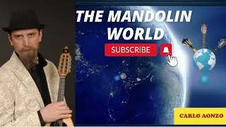 Italian Mandolin Virtuoso : Carlo Aonzo - The Mandolin World