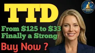 From $125 to $33: Is Trade Desk Finally a Strong Buy? TTD STOCK PODCAST TODAY PRICE ANALYSIS BUY NOW