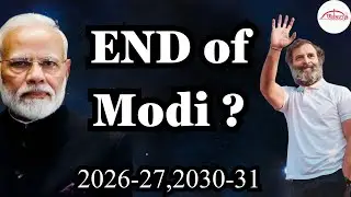Падение Нарендры Моди и подъем Конгресса?/2026-27/2030-31/Будущее БДП