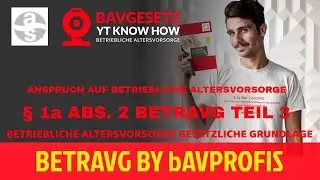 ⚒️BETRAVG § 1a ABS 2 - [ANSPRUCH AUF BETRIEBLICHE ALTERSVORSORGE DURCH ENTGELTUMWANDLUNG] TEIL 3