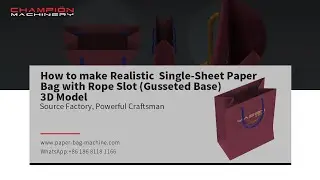 How to make Realistic  Single-Sheet Paper Bag with Rope Slot (Gusseted Base) 3D Model