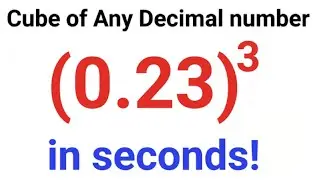Fastest way to find Cube of a decimal number! #fastandeasymaths #math #mathematics #cube