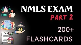 Top 200 NMLS Exam Flashcard Vocabulary words Explained - PART 2