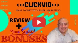Clickvio Review! Demo & Bonuses! (Make Money With Email Marketing)