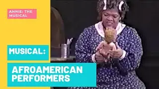 Litte Girls from Annie The Musical - Nell Carter - MUSICAL: AFROAMERICAN PERFORMERS