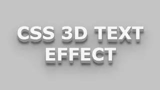 CSS 3D Text Effect || HTML5 & CSS3 || Full Tutorial