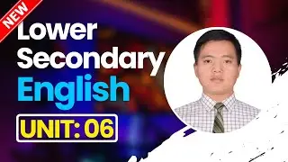 Unit 6: Basics of Grammar | TSC Lower Secondary Level |