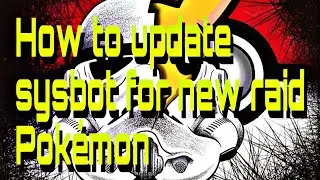 How to update sysbot for new pokemon