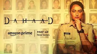 Dahaad - Official Trailer | Sonakshi Sinha, Vijay Varma, Sohum Shah | Prime Video | JioTV+ 📺