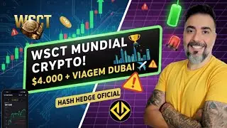WSCT 2025 🏆 Hash Hedge &mdash; Campeonato Mundial de Crypto Trading Valendo $4.000 + Viagem para Dubai!