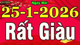 Tử Vi Hàng Ngày 25/1/26,QUÁ ĐỎ-CỰC MAY, Chúc Mừng Con Giáp Trúng Đậm GIÀU CỰC NHANH, Cả Làng Ghen Tị