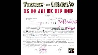 Trexrex Cassanova'90 - Vezi 7 Continente (Official Audio)