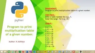 Program to print multiplication table for a given number.