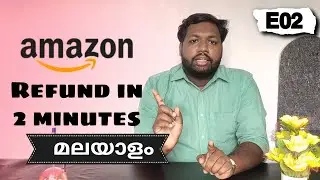 How to get refund from Amazon Malayalam | TIPS by JOE | Amazon refund issue solved. #Tipsbyjoe 