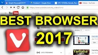 THE BEST BROWSER 2017 | Srsly. Go download it.