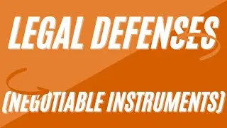 Defenses to Claims Against Negotiable Instruments